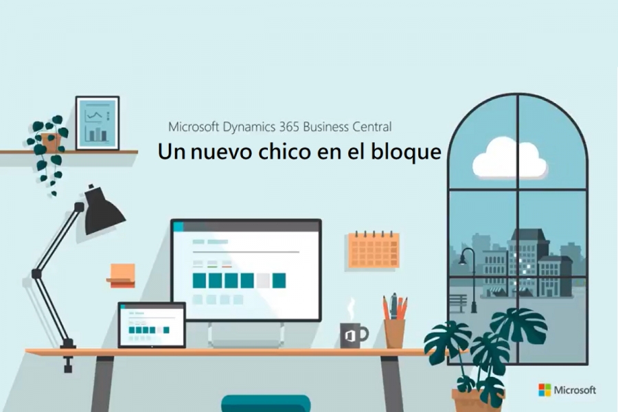 ENTONCES, ¿QUIÉN ES EL CHICO NUEVO EN EL BLOQUE? DYNAMICS 365 BUSINESS CENTRAL - EL NUEVO CHICO EN EL BLOQUE