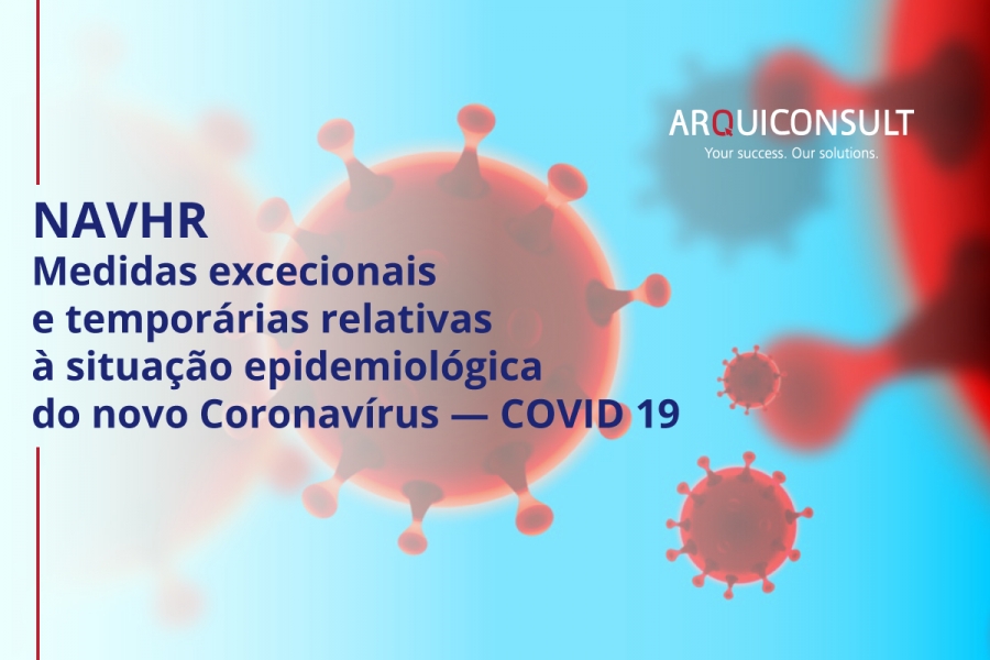 NAVHR: MEDIDAS EXCECIONAIS E TEMPORÁRIAS RELATIVAS À SITUAÇÃO EPIDEMIOLÓGICA DO NOVO CORONAVÍRUS — COVID 19