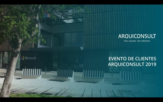 Evento de Clientes Arquiconsult 2019 – Leading D365 days a year